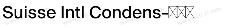 Suisse Intl Condens字体转换